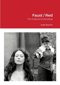 Paperback Faust / Red: The Original Screenplays Book
