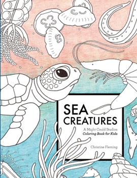 Paperback Sea Creatures: A Might Could Studios Coloring Book for Kids Book