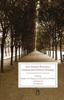 Paperback Jean-Jacques Rousseau: Fundamental Political Writings Book
