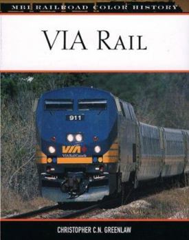 Hardcover VIA Rail (MBI Railroad Color History) Book
