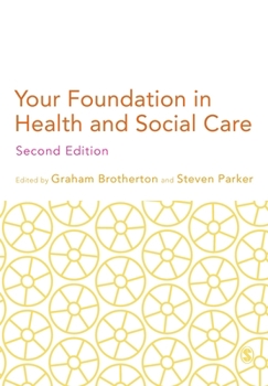 Paperback Your Foundation in Health & Social Care Book