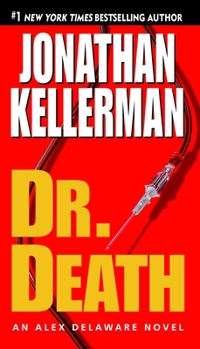 Dr. Death - Book #14 of the Alex Delaware
