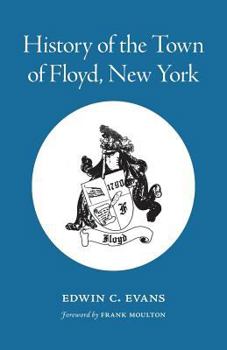 Paperback History of the Town of Floyd, New York Book
