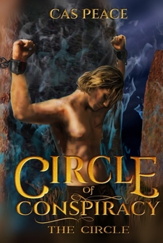 The Circle - Book #2 of the Circle of Conspiracy