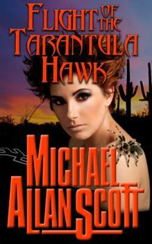 Paperback Flight of the Tarantula Hawk - A Lance Underphal Mystery Book