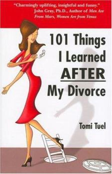 Paperback 101 Things I Learned AFTER My Divorce Book