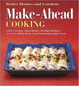 Hardcover Make-Ahead Cooking (Better Homes & Gardens) Book