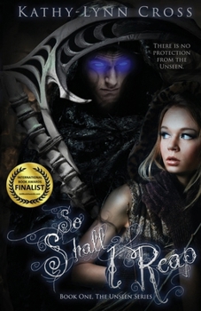 Paperback So Shall I Reap: Book One The Unseen Series Book