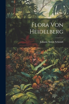 Paperback Flora Von Heidelberg Book