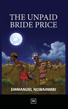 Paperback The Unpaid Bride Price Book