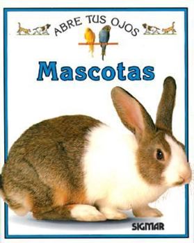 Paperback MASCOTAS (ABRE TUS OJOS) (Spanish Edition) [Spanish] Book
