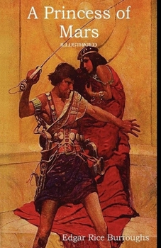 A Princess of Mars Illustrated