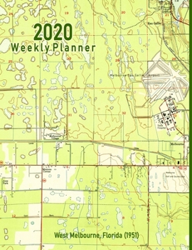 2020 Weekly Planner: West Melbourne, Florida (1951): Vintage Topo Map Cover