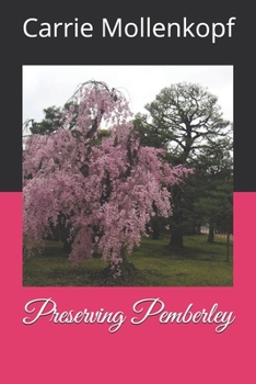 Paperback Preserving Pemberley Book