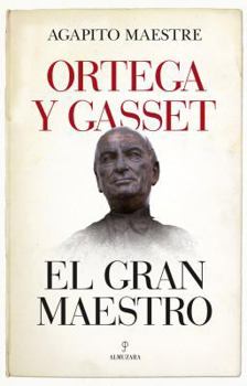 Paperback Ortega Y Gasset, El Gran Maestro [Spanish] Book