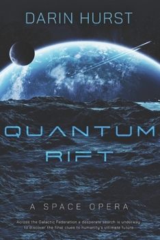 Paperback Quantum Rift: A Space Opera Book