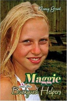 Paperback Maggie and the Backyard Helpers Book