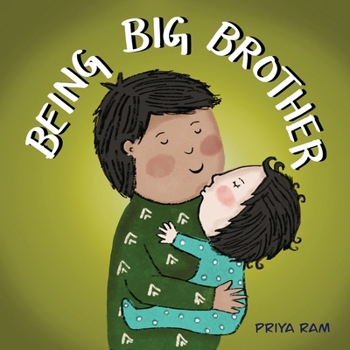 Paperback Being Big Brother: preschool children 2-5 years old Book