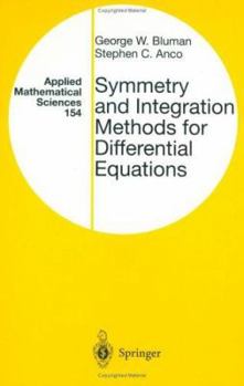 Hardcover Symmetry and Integration Methods for Differential Equations Book