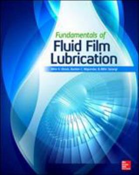 Hardcover Fundamentals of Fluid Film Lubrication Book