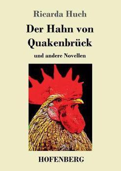 Paperback Der Hahn von Quakenbrück: und andere Novellen [German] Book