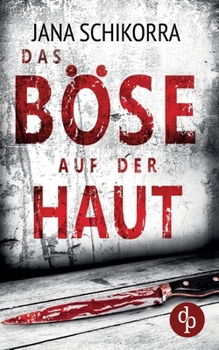 Paperback Das Böse auf der Haut [German] Book