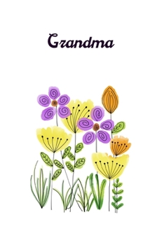 GRANDMA: NOTEBOOK/JOURNAL