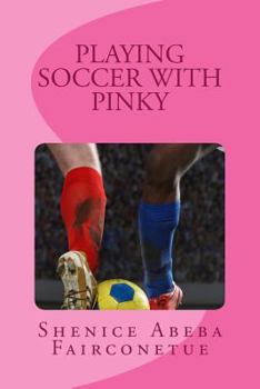 Paperback Playing soccer with pinky Book