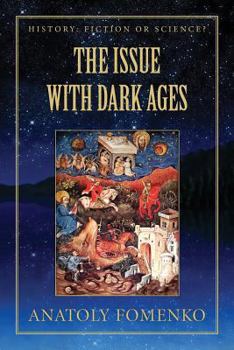 Paperback The Issue with the Dark Ages Book