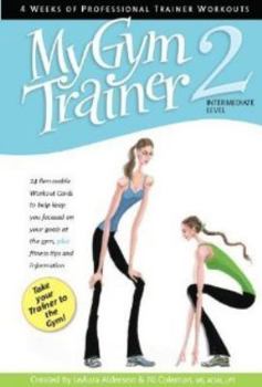 Ring-bound My Gym Trainer 2 - Intermediate level, by My Trainer Fitness, 24 complete gym workouts Book
