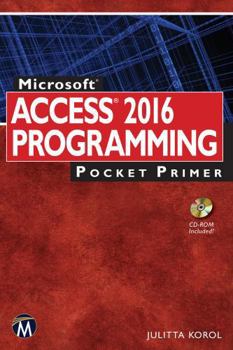 Paperback Microsoft Access 2016 Programming Pocket Primer Book