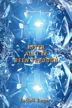 Paperback After All I'Ve Been Through Book