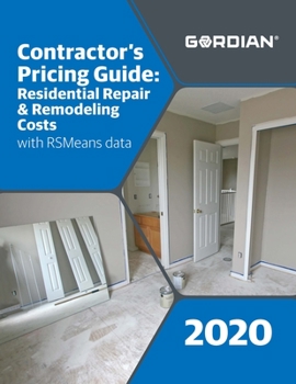 Paperback Contractor's Pricing Guide: Residential Repair & Remodeling Costs with Rsmeans Data: 60340 Book