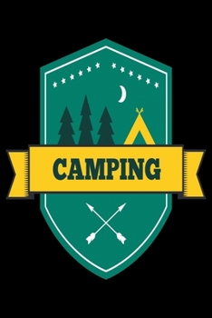 Paperback Camping: Camping Notebook, Lined Blank Book For Notes, 6 x 9, 120 White Color Pages, Matte Finish Cover Book