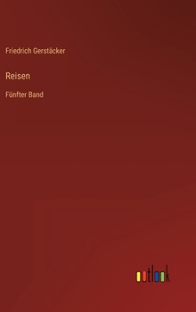 Reisen: Fünfter Band (German Edition)