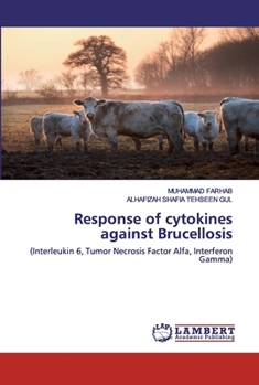 Paperback Response of cytokines against Brucellosis Book