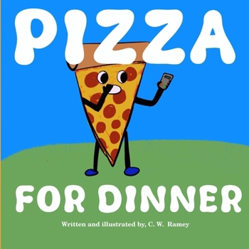 Paperback Pizza For Dinner Book