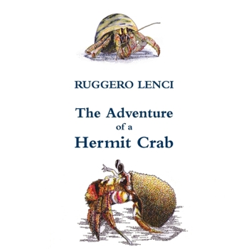 Paperback The Adventure of a Hermit Crab Book