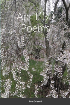 Paperback April: 30 Poems Book