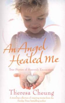Paperback An Angel Healed Me Book