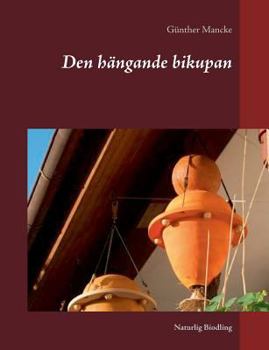Paperback Den hängande bikupan [Swedish] Book