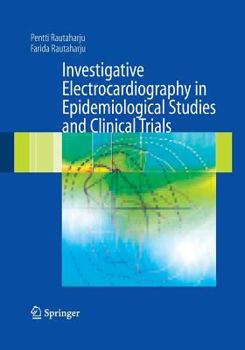 Paperback Investigative Electrocardiography in Epidemiological Studies and Clinical Trials Book