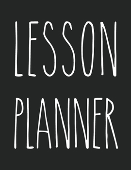 2019-2020 Lesson Plan Book: Skinny Font - 7 Subjects - 40 weeks - Includes Monthly Calendars (Unlined)