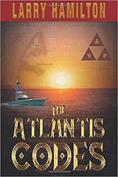 Paperback The Atlantis Codes: The First Book of the Atlantis Legacy Series Book