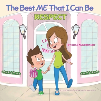 Paperback Respect - The Best Me That I Can Be Book