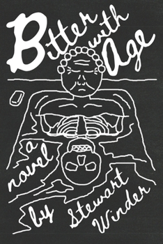 Paperback Bitter with Age Book