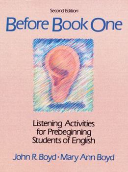 Paperback Before Book One: Listening Activities for Prebeginning Students of English Book