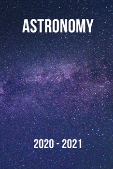 Paperback Astronomy 2020 - 2021: Month Planner - Appointment Calendar Book