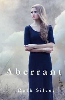 Aberrant - Book #1 of the Aberrant