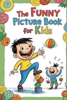 The Funny Picture Book for Kids